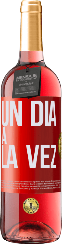 29,95 € Envío gratis | Vino Rosado Edición ROSÉ Un día a la vez Etiqueta Roja. Etiqueta personalizable Vino joven Cosecha 2024 Tempranillo