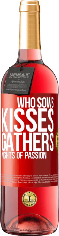 29,95 € 送料無料 | ロゼワイン ROSÉエディション 誰がキスを蒔き、情熱の夜を集めるのか 赤いタグ. カスタマイズ可能なラベル 若いワイン 収穫 2023 Tempranillo