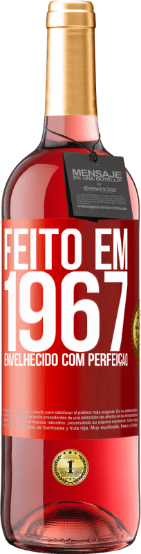 29,95 € Envio grátis | Vinho rosé Edição ROSÉ Feito em 1967. Envelhecido com perfeição Etiqueta Vermelha. Etiqueta personalizável Vinho jovem Colheita 2023 Tempranillo
