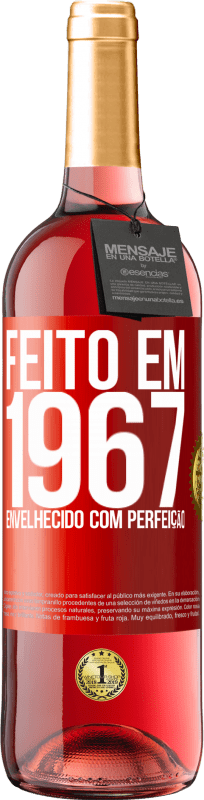 29,95 € Envio grátis | Vinho rosé Edição ROSÉ Feito em 1967. Envelhecido com perfeição Etiqueta Vermelha. Etiqueta personalizável Vinho jovem Colheita 2024 Tempranillo