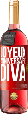 29,95 € Envoi gratuit | Vin rosé Édition ROSÉ Joyeux anniversaire, Diva Étiquette Rouge. Étiquette personnalisable Vin jeune Récolte 2025 Tempranillo