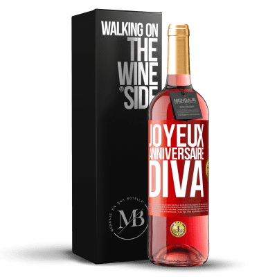 «Joyeux anniversaire, Diva» Édition ROSÉ