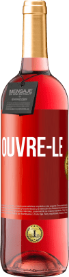 29,95 € Envoi gratuit | Vin rosé Édition ROSÉ Ouvre-le Étiquette Rouge. Étiquette personnalisable Vin jeune Récolte 2025 Tempranillo
