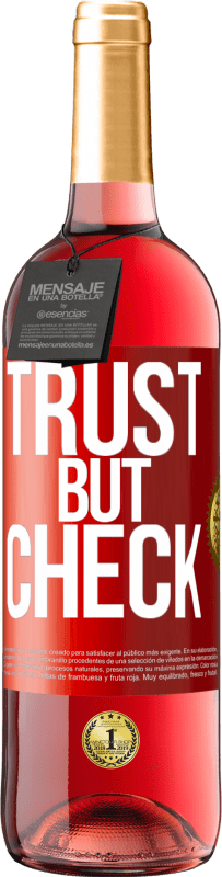29,95 € 免费送货 | 桃红葡萄酒 ROSÉ版 信任，但要检查 红色标签. 可自定义的标签 青年酒 收成 2025 Tempranillo