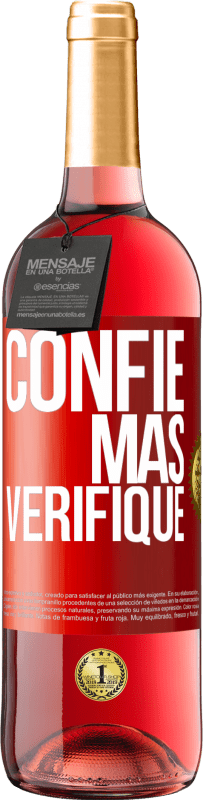 29,95 € Envio grátis | Vinho rosé Edição ROSÉ Confie, mas verifique Etiqueta Vermelha. Etiqueta personalizável Vinho jovem Colheita 2025 Tempranillo