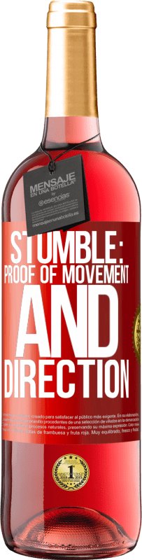 29,95 € Free Shipping | Rosé Wine ROSÉ Edition Stumble: proof of movement and direction Red Label. Customizable label Young wine Harvest 2024 Tempranillo