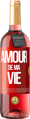 29,95 € Envoi gratuit | Vin rosé Édition ROSÉ Amour de ma vie Étiquette Rouge. Étiquette personnalisable Vin jeune Récolte 2024 Tempranillo