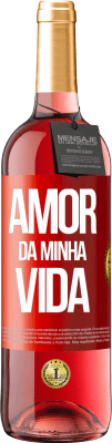 29,95 € Envio grátis | Vinho rosé Edição ROSÉ Amor da minha vida Etiqueta Vermelha. Etiqueta personalizável Vinho jovem Colheita 2024 Tempranillo