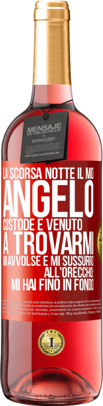 29,95 € Spedizione Gratuita | Vino rosato Edizione ROSÉ La scorsa notte il mio angelo custode è venuto a trovarmi. Mi avvolse e mi sussurrò all'orecchio: mi hai fino in fondo Etichetta Rossa. Etichetta personalizzabile Vino giovane Raccogliere 2024 Tempranillo