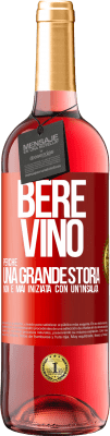 29,95 € Spedizione Gratuita | Vino rosato Edizione ROSÉ Bere vino, perché una grande storia non è mai iniziata con un'insalata Etichetta Rossa. Etichetta personalizzabile Vino giovane Raccogliere 2023 Tempranillo