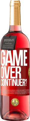 29,95 € Envoi gratuit | Vin rosé Édition ROSÉ GAME OVER. Continuer? Étiquette Rouge. Étiquette personnalisable Vin jeune Récolte 2025 Tempranillo