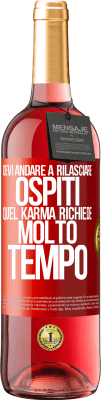 29,95 € Spedizione Gratuita | Vino rosato Edizione ROSÉ Devi andare a rilasciare ospiti, quel karma richiede molto tempo Etichetta Rossa. Etichetta personalizzabile Vino giovane Raccogliere 2024 Tempranillo