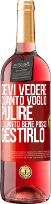 29,95 € Spedizione Gratuita | Vino rosato Edizione ROSÉ Devi vedere quanto voglio pulire e quanto bene posso gestirlo Etichetta Rossa. Etichetta personalizzabile Vino giovane Raccogliere 2024 Tempranillo