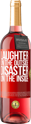 29,95 € Free Shipping | Rosé Wine ROSÉ Edition Laughter on the outside, disaster on the inside Red Label. Customizable label Young wine Harvest 2025 Tempranillo