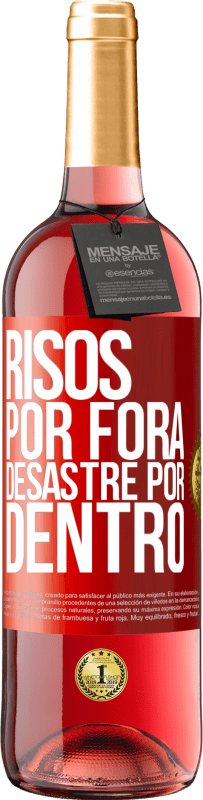 29,95 € Envio grátis | Vinho rosé Edição ROSÉ Risos por fora, desastre por dentro Etiqueta Vermelha. Etiqueta personalizável Vinho jovem Colheita 2024 Tempranillo