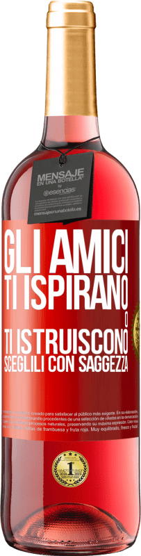 29,95 € Spedizione Gratuita | Vino rosato Edizione ROSÉ Gli amici ti ispirano o ti istruiscono. Sceglili con saggezza Etichetta Rossa. Etichetta personalizzabile Vino giovane Raccogliere 2024 Tempranillo