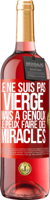 29,95 € Envoi gratuit | Vin rosé Édition ROSÉ Je ne suis pas vierge, mais à genoux je peux faire des miracles Étiquette Rouge. Étiquette personnalisable Vin jeune Récolte 2024 Tempranillo