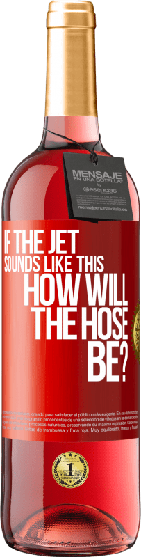 29,95 € Free Shipping | Rosé Wine ROSÉ Edition If the jet sounds like this, how will the hose be? Red Label. Customizable label Young wine Harvest 2024 Tempranillo