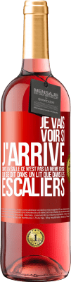 29,95 € Envoi gratuit | Vin rosé Édition ROSÉ Je vais voir si j'arrive dans la salle. Ce n'est pas la même chose qui se dit dans un lit que dans les escaliers Étiquette Rouge. Étiquette personnalisable Vin jeune Récolte 2023 Tempranillo