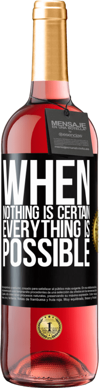 29,95 € Free Shipping | Rosé Wine ROSÉ Edition When nothing is certain, everything is possible Black Label. Customizable label Young wine Harvest 2025 Tempranillo