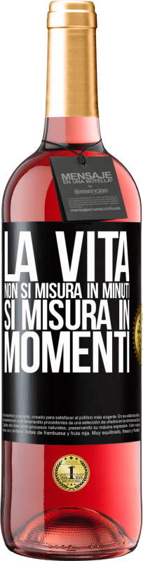 29,95 € Spedizione Gratuita | Vino rosato Edizione ROSÉ La vita non si misura in minuti, si misura in momenti Etichetta Nera. Etichetta personalizzabile Vino giovane Raccogliere 2024 Tempranillo