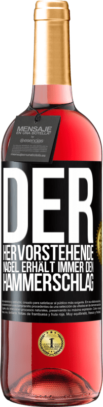 29,95 € Kostenloser Versand | Roséwein ROSÉ Ausgabe Der hervorstehende Nagel erhält immer den Hammerschlag Schwarzes Etikett. Anpassbares Etikett Junger Wein Ernte 2024 Tempranillo