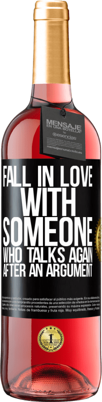 29,95 € Free Shipping | Rosé Wine ROSÉ Edition Fall in love with someone who talks again after an argument Black Label. Customizable label Young wine Harvest 2023 Tempranillo