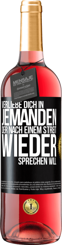 29,95 € Kostenloser Versand | Roséwein ROSÉ Ausgabe Verliebe dich in jemanden, der nach einem Streit wieder sprechen will Schwarzes Etikett. Anpassbares Etikett Junger Wein Ernte 2025 Tempranillo