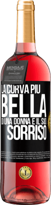 29,95 € Spedizione Gratuita | Vino rosato Edizione ROSÉ La curva più bella di una donna è il suo sorriso Etichetta Nera. Etichetta personalizzabile Vino giovane Raccogliere 2025 Tempranillo