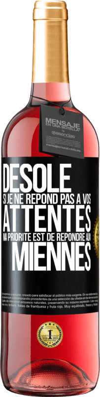 29,95 € Envoi gratuit | Vin rosé Édition ROSÉ Désolé si je ne répond pas à vos attentes. Ma priorité est de répondre aux miennes Étiquette Noire. Étiquette personnalisable Vin jeune Récolte 2024 Tempranillo