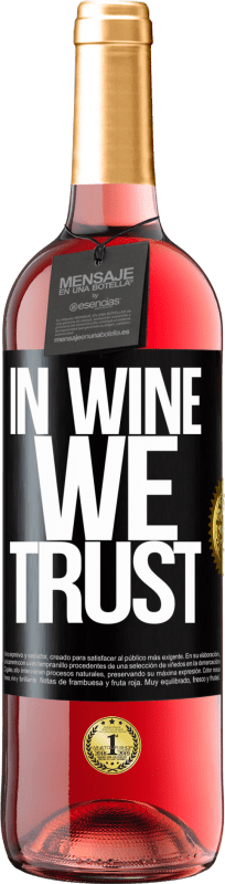 29,95 € Envío gratis | Vino Rosado Edición ROSÉ in wine we trust Etiqueta Negra. Etiqueta personalizable Vino joven Cosecha 2023 Tempranillo