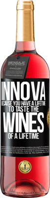 29,95 € 送料無料 | ロゼワイン ROSÉエディション Innova、一生のワインを味わう一生があるから ブラックラベル. カスタマイズ可能なラベル 若いワイン 収穫 2025 Tempranillo