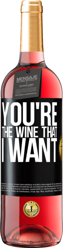 29,95 € Spedizione Gratuita | Vino rosato Edizione ROSÉ You're the wine that I want Etichetta Nera. Etichetta personalizzabile Vino giovane Raccogliere 2023 Tempranillo