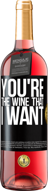 29,95 € Spedizione Gratuita | Vino rosato Edizione ROSÉ You're the wine that I want Etichetta Nera. Etichetta personalizzabile Vino giovane Raccogliere 2024 Tempranillo