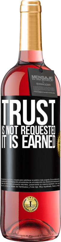 29,95 € Free Shipping | Rosé Wine ROSÉ Edition Trust is not requested, it is earned Black Label. Customizable label Young wine Harvest 2023 Tempranillo