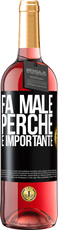 29,95 € Spedizione Gratuita | Vino rosato Edizione ROSÉ Fa male perché è importante Etichetta Nera. Etichetta personalizzabile Vino giovane Raccogliere 2025 Tempranillo
