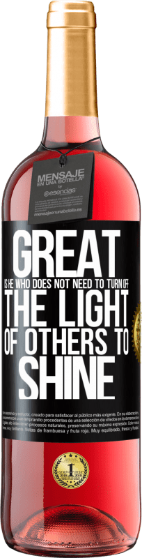 29,95 € Free Shipping | Rosé Wine ROSÉ Edition Great is he who does not need to turn off the light of others to shine Black Label. Customizable label Young wine Harvest 2024 Tempranillo