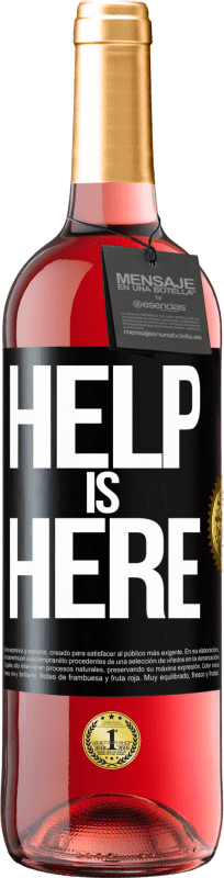 29,95 € Envío gratis | Vino Rosado Edición ROSÉ Help is Here Etiqueta Negra. Etiqueta personalizable Vino joven Cosecha 2024 Tempranillo