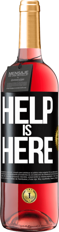 29,95 € Kostenloser Versand | Roséwein ROSÉ Ausgabe Help is Here Schwarzes Etikett. Anpassbares Etikett Junger Wein Ernte 2023 Tempranillo