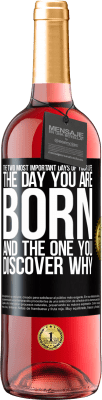 29,95 € 送料無料 | ロゼワイン ROSÉエディション 人生で最も重要な2つの日：生まれた日とその理由を発見した日 ブラックラベル. カスタマイズ可能なラベル 若いワイン 収穫 2025 Tempranillo