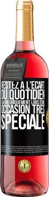 29,95 € Envoi gratuit | Vin rosé Édition ROSÉ Restez à l'écart du quotidien. Ouvrir uniquement lors d'une occasion très spéciale Étiquette Noire. Étiquette personnalisable Vin jeune Récolte 2024 Tempranillo