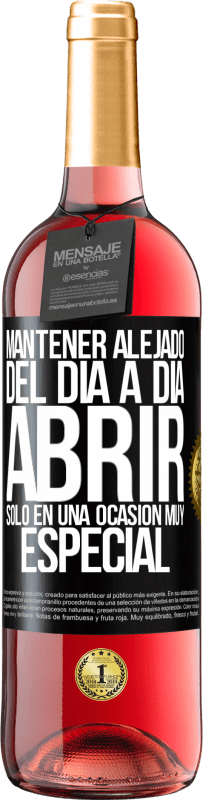 29,95 € Envío gratis | Vino Rosado Edición ROSÉ Mantener alejado del día a día. Abrir sólo en una ocasión muy especial Etiqueta Negra. Etiqueta personalizable Vino joven Cosecha 2024 Tempranillo