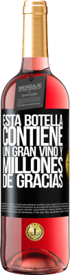 29,95 € Envío gratis | Vino Rosado Edición ROSÉ Esta botella contiene un gran vino y millones de GRACIAS! Etiqueta Negra. Etiqueta personalizable Vino joven Cosecha 2024 Tempranillo