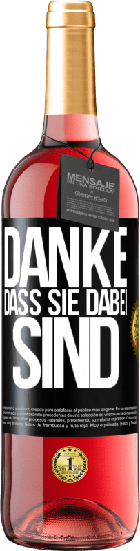 29,95 € Kostenloser Versand | Roséwein ROSÉ Ausgabe Danke, dass Sie dabei sind Schwarzes Etikett. Anpassbares Etikett Junger Wein Ernte 2025 Tempranillo