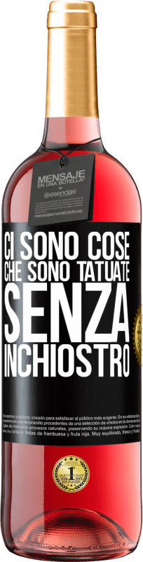 29,95 € Spedizione Gratuita | Vino rosato Edizione ROSÉ Ci sono cose che sono tatuate senza inchiostro Etichetta Nera. Etichetta personalizzabile Vino giovane Raccogliere 2024 Tempranillo