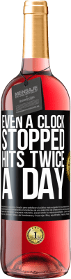 29,95 € 免费送货 | 桃红葡萄酒 ROSÉ版 甚至一个时钟也停止了一天两次的点击 黑标. 可自定义的标签 青年酒 收成 2025 Tempranillo