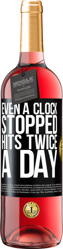 29,95 € 送料無料 | ロゼワイン ROSÉエディション 時計が1日2回ヒットを停止した ブラックラベル. カスタマイズ可能なラベル 若いワイン 収穫 2023 Tempranillo