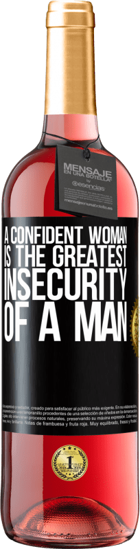 29,95 € Free Shipping | Rosé Wine ROSÉ Edition A confident woman is the greatest insecurity of a man Black Label. Customizable label Young wine Harvest 2025 Tempranillo