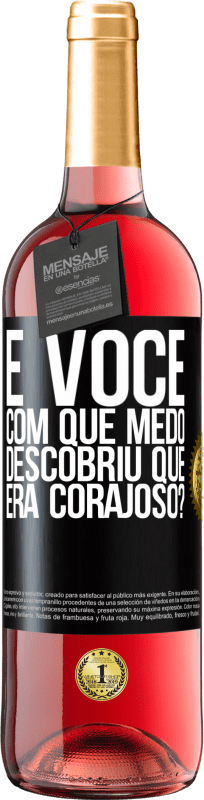 29,95 € Envio grátis | Vinho rosé Edição ROSÉ E você, com que medo descobriu que era corajoso? Etiqueta Preta. Etiqueta personalizável Vinho jovem Colheita 2024 Tempranillo