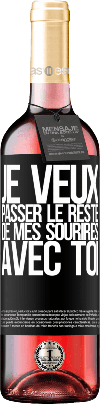 29,95 € Envoi gratuit | Vin rosé Édition ROSÉ Je veux passer le reste de mes sourires avec toi Étiquette Noire. Étiquette personnalisable Vin jeune Récolte 2024 Tempranillo